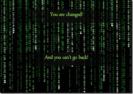 matrix_you_are_changed