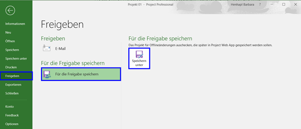 Project Online - Project Server Für die Freigabe speichern Save for Sharing